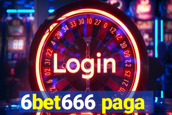 6bet666 paga